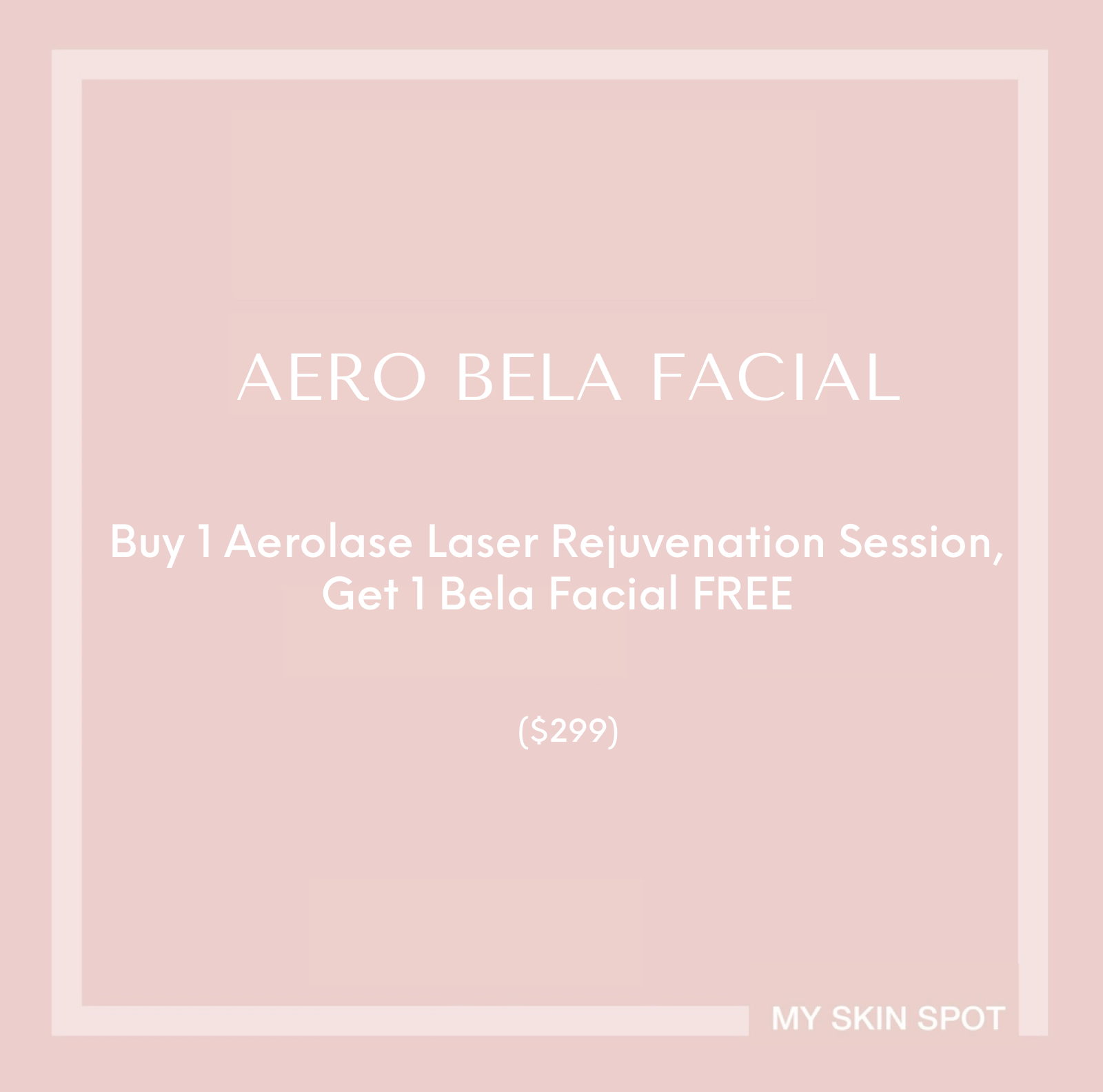 AERO BELA FACIAL - MY SKIN SPOT