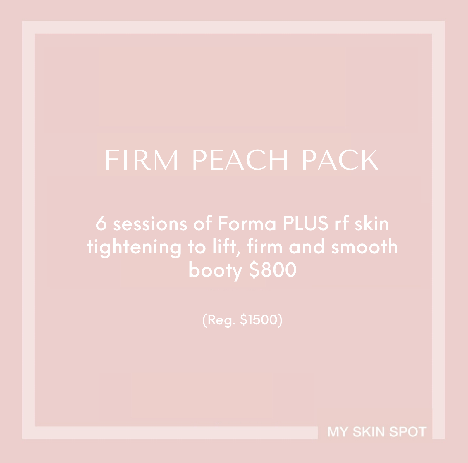FIRM PEACH PACK - MY SKIN SPOT